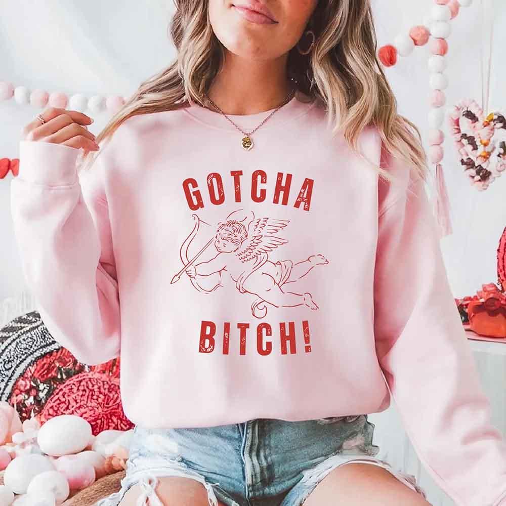 Gotcha B Valentine Sweatshirt - Funny Valentine's Day Sweater